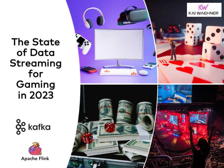 Data Streaming in the Gaming Industry with Apache Kafka and Flink